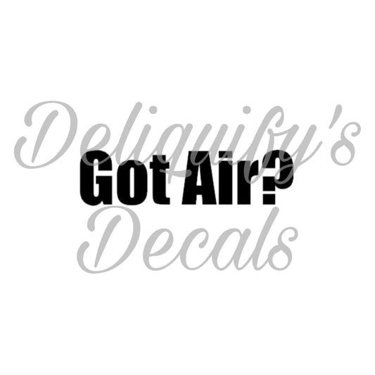 Got Air?